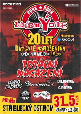Speciální festival – 20 LET zakázanÝovoce OPEN AIR, na kterém kapela zakázanÝovoce oslaví své 20. narozeniny (foto propagace kapely).